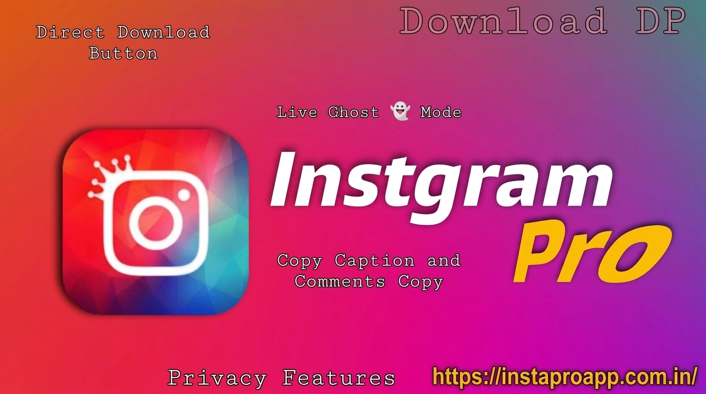 Insta Pro App